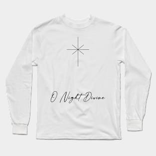 O Night Divine Minimalist Long Sleeve T-Shirt